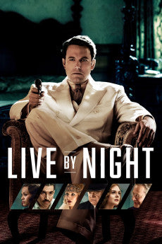 Live by Night 2016 Action / Crime / Drama / Thriller