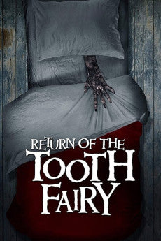 Toothfairy 2 2020 Action / Horror