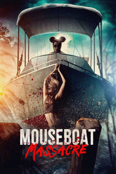 Mouseboat Massacre 2025 Horror