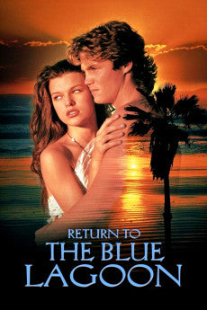 Return to the Blue Lagoon 1991 Action / Adventure / Drama / Romance