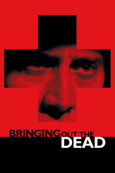 Bringing Out the Dead 1999 Action / Drama / Thriller