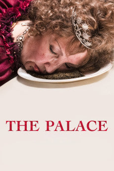 The Palace 2023 Action / Comedy / Drama