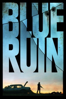 Blue Ruin 2013 ‧ Thriller/Crime ‧ 1h 32m