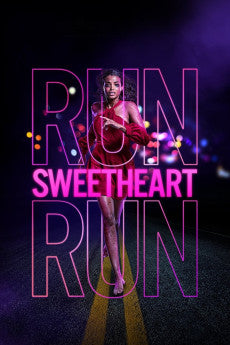 Run Sweetheart Run 2020 Horror / Thriller