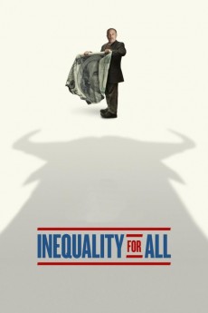 Inequality for All 2013 Action / Documentary