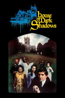 House of Dark Shadows 1970 Action / Drama / Fantasy / Horror / Romance / Sci-Fi / Thriller