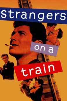 Strangers on a Train 1951 ‧ Thriller/Crime ‧ 1h 41m