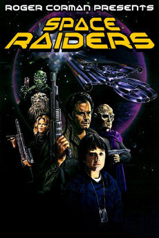 Space Raiders 1983 Action / Adventure / Sci-Fi