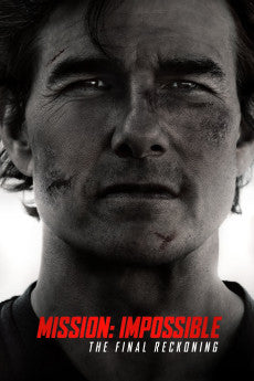 Mission: Impossible - The Final Reckoning 2025 Action / Adventure / Thriller