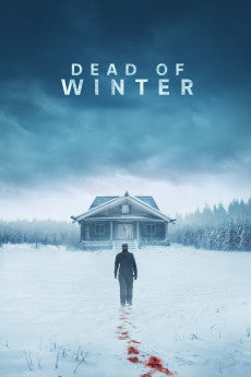 Dead of Winter 2025 Action / Thriller