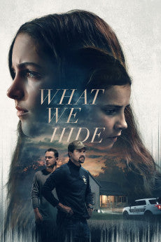 What We Hide 2025 Drama / Mystery / Thriller