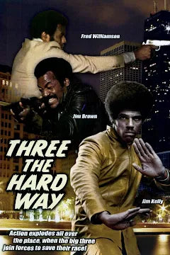 Three the Hard Way 1974 ‧ Action/Thriller ‧ 1h 45m
