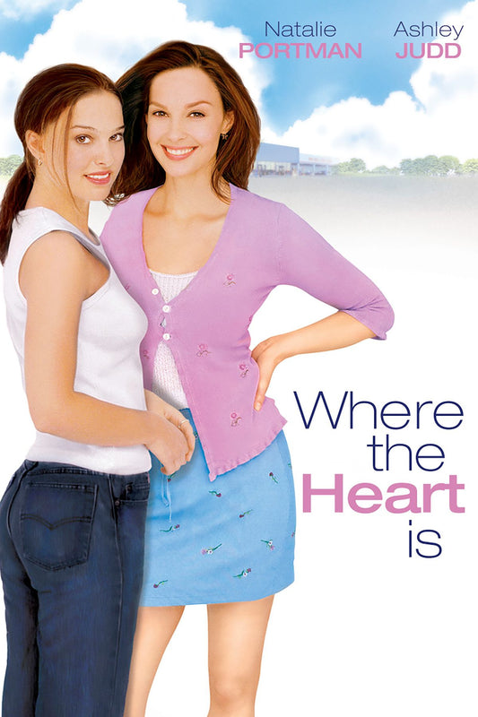 Where the Heart Is 2000 ‧ Romance/Comedy ‧ 2 hours