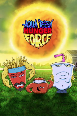 Aqua Teen Hunger Force 2000 ‧ Drama | seasons 10