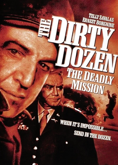 The Dirty Dozen: The Deadly Mission 1987 ‧ War/Action ‧ 1h 34m