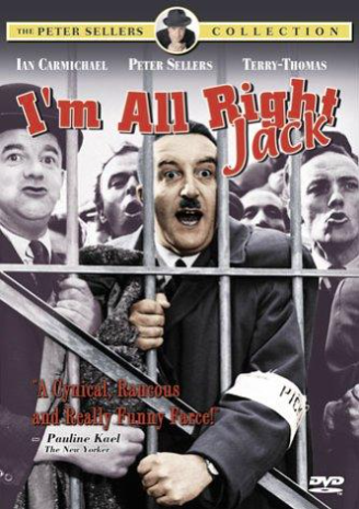 I'm All Right Jack 1959 ‧ Comedy/Satire ‧ 1h 45m