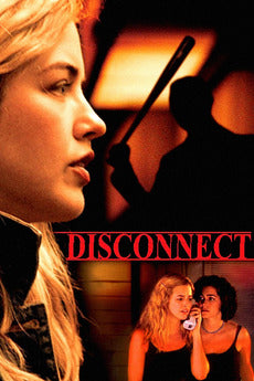 Disconnect 2010 ‧ Thriller/Mystery ‧ 1h 52m