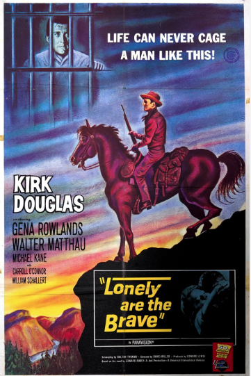 Lonely Are the Brave 1962 ‧ Western film/Drama ‧ 1h 47m
