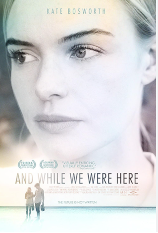 And While We Were Here 2012 ‧ Romance/Drama ‧ 1h 23m