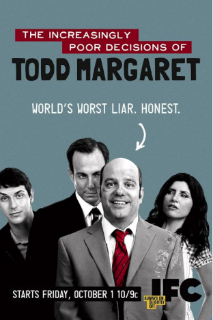 The Increasingly Poor Decisions of Todd Margaret 2010 ‧ Sitcom | seasons 2