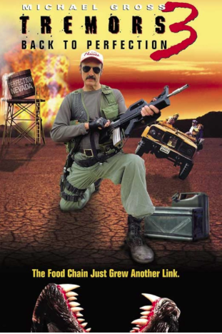 Tremors 3: Back to Perfection 2001 ‧ Horror/Action ‧ 1h 44m