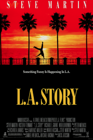 L.A. Story 1991 PG-13 1h 35m