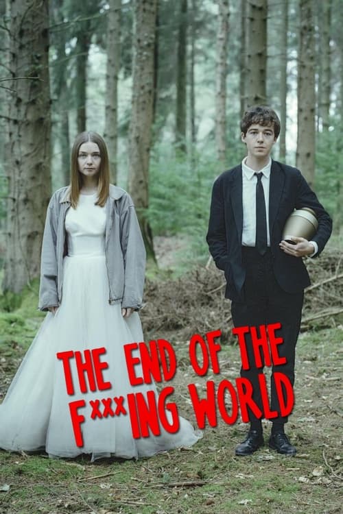 The End of the F***ing World TV Series 2017–2019 Season 2