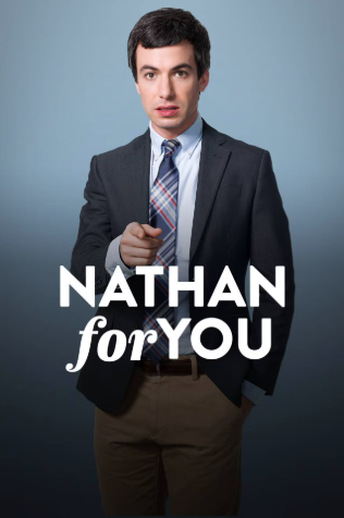 Nathan for You 2013 ‧ Reality | seasons 3