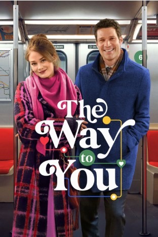 The Way to You TV Movie 2026 TV-G