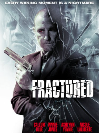 Fractured 2013 ‧ Horror/Thriller ‧ 1h 37m