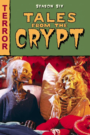 Tales from the Crypt 1989 ‧ Horror seasons 6