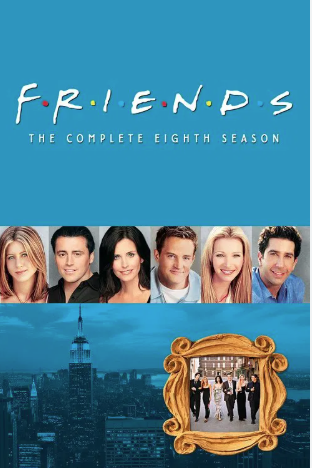 Friends 1994 ‧ Sitcom | seasons 8