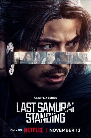 Last Samurai Standing 2025 ‧ Historical drama ‧ 1 season