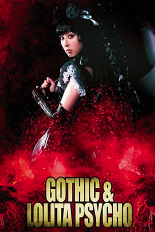 Gothic & Lolita Psycho 2010 ‧ Action/Horror ‧ 1h 27m