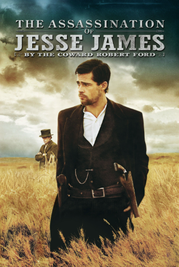 The Assassination of Jesse James by the Coward Robert Ford 2007 ‧ Western/Crime ‧ 2h 40m