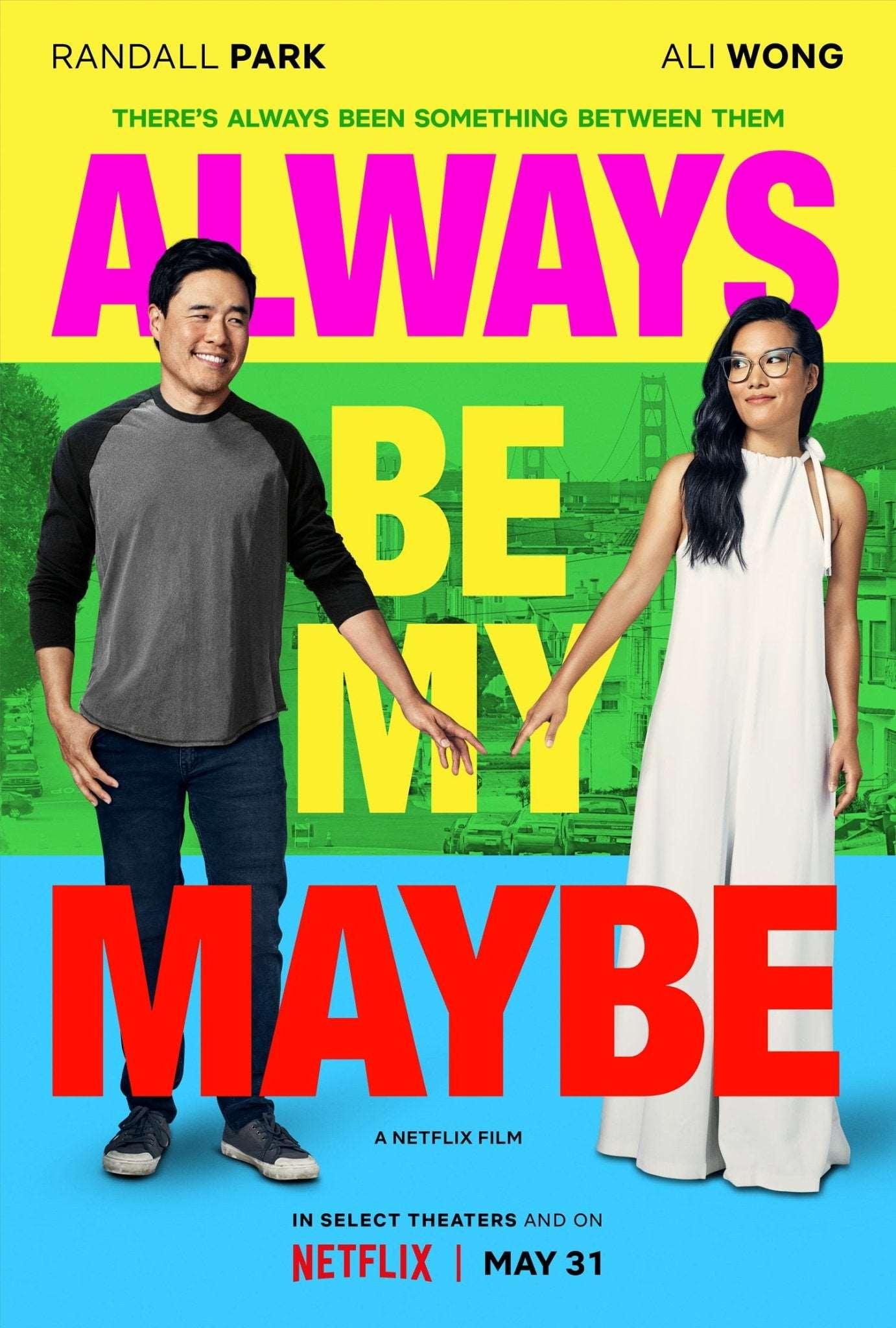 Always Be My Maybe 2019 ‧ Comedy/Romance ‧ 1h 41m