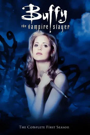 Buffy the Vampire Slayer Season 1 - Welcome to the Hellmouth  1997 Sci-Fi - Fantasy - Comedy - Drama - Action - Adventure