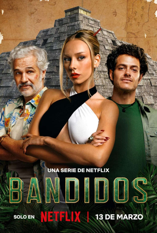 Bandidos Season 1 Complete Pack 2024 Action - Adventure