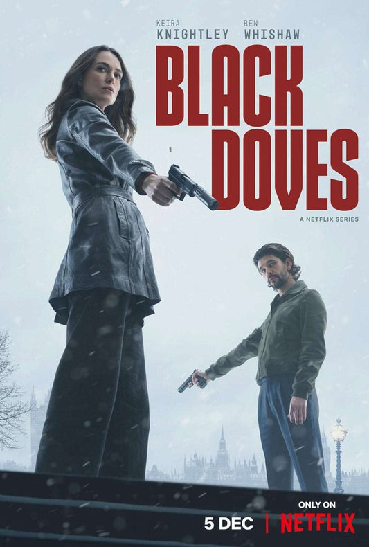 Black Doves Season 1 Complete Pack 2024 Mystery - Crime - Action - Adventure