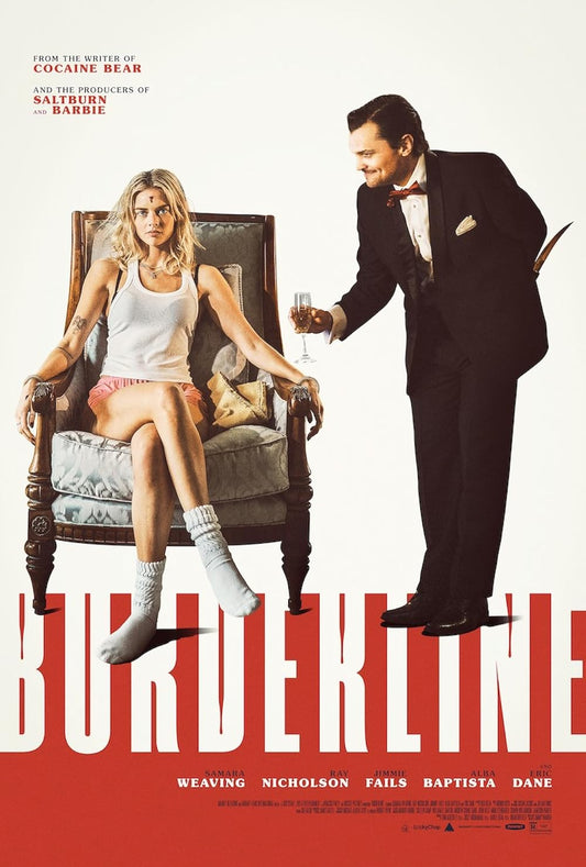 Borderline 2025 ‧ Thriller/Comedy ‧ 1h 34m