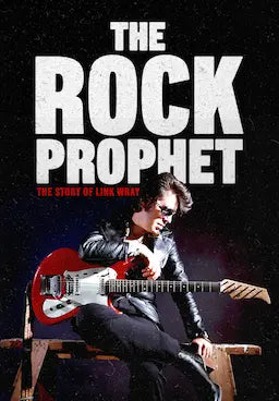 The Rock Prophet: Link Wray 2025