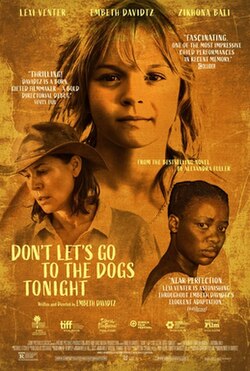 Don't Let's Go to the Dogs Tonight 2024 ‧ Drama ‧ 1h 38m