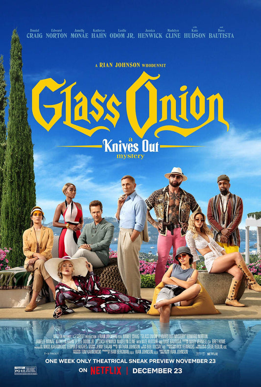 Glass Onion: A Knives Out Mystery 2022 ‧ Mystery/Crime ‧ 2h 19m