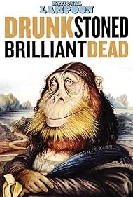 Drunk Stoned Brilliant Dead: The Story of the National Lampoon 2015 ‧ Documentary/Comedy ‧ 1h 33m