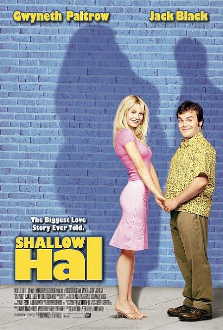 Shallow Hal 2001 ‧ Comedy/Romance ‧ 1h 54m