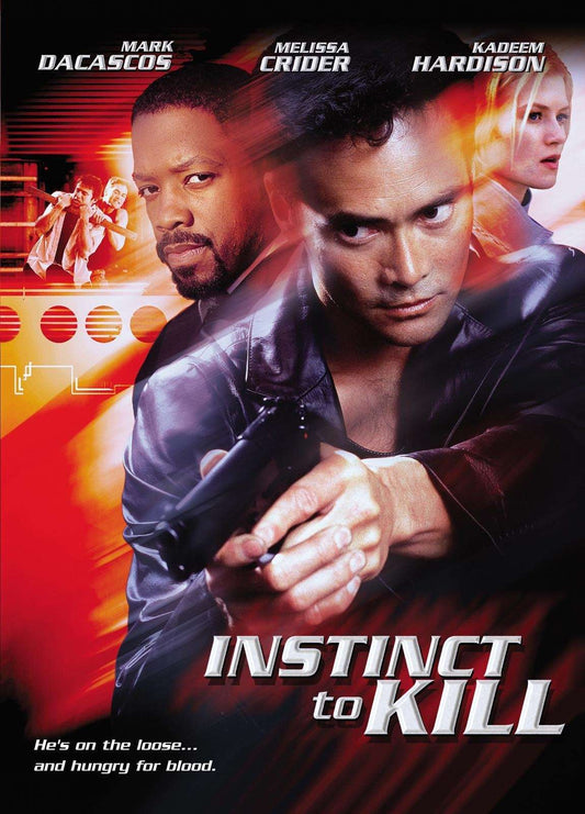 Instinct to Kill 2001 ‧ Action/Drama ‧ 1h 30m