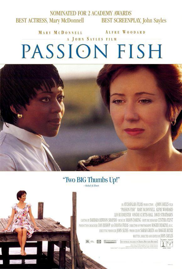 Passion Fish 1992 ‧ Drama/Psychological Fiction ‧ 2h 15m