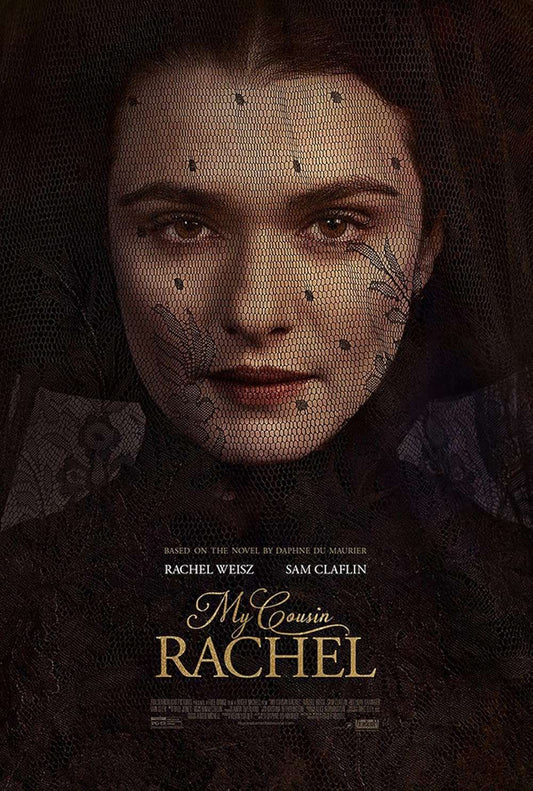 My Cousin Rachel 2017 ‧ Romance/Thriller ‧ 1h 46m