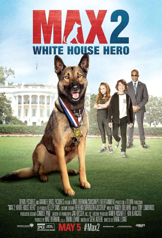 Max 2: White House Hero 2017 ‧ Family/Adventure ‧ 1h 25m