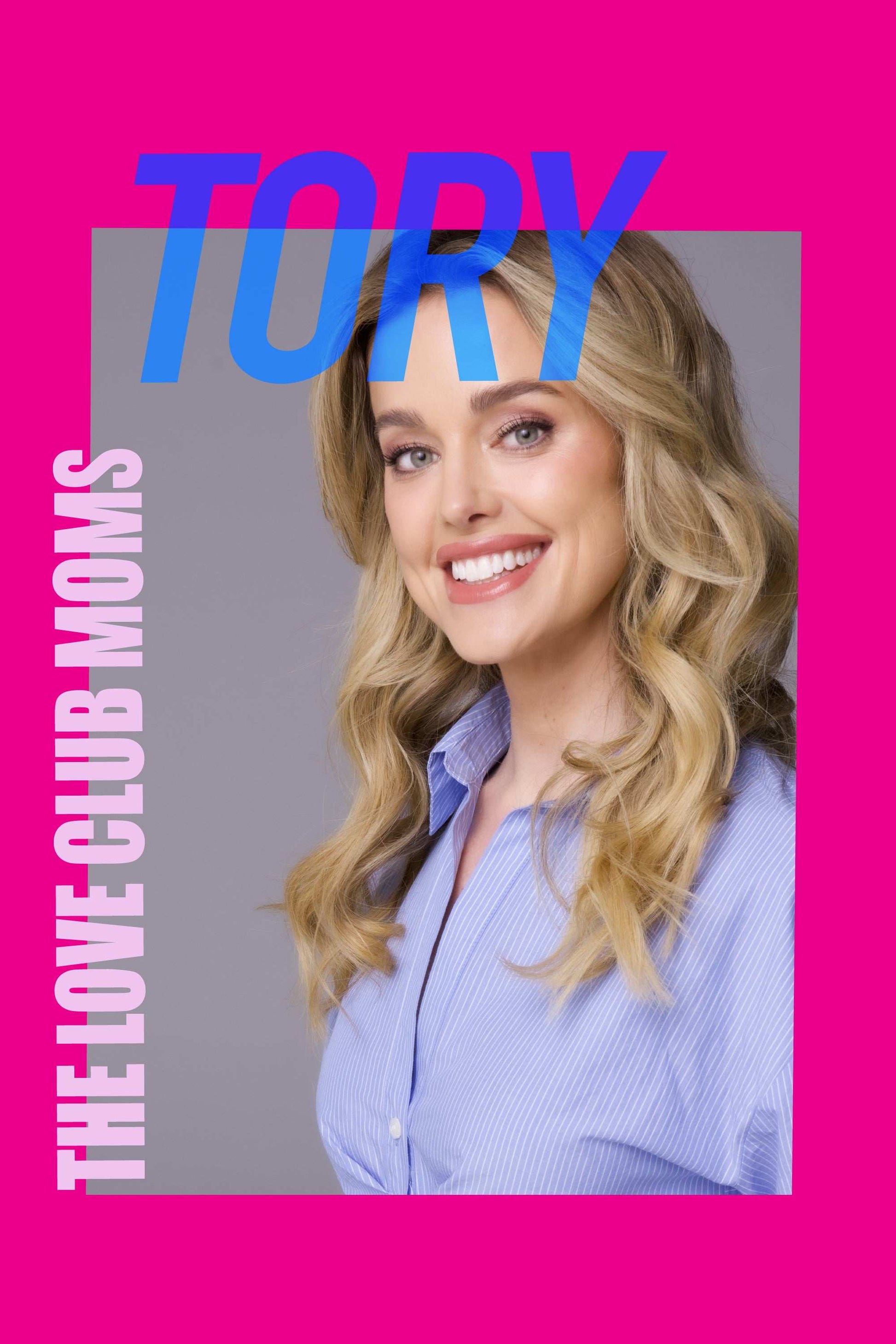 The Love Club Moms: Tory 2025 1h 28m